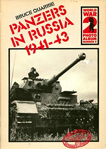 PANZERS IN RUSSIA 1941-43 Album 9