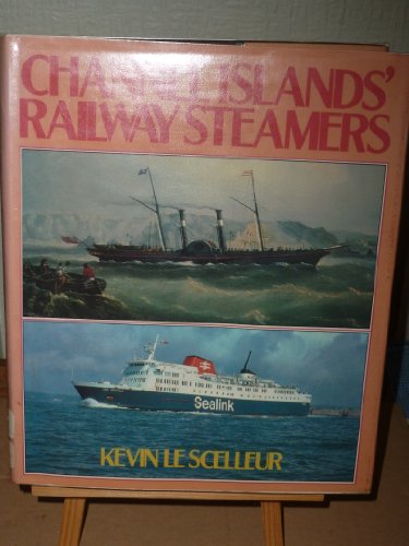 Channel Islands' Railway Steamers