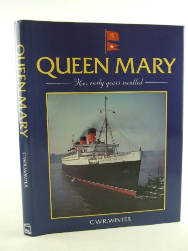 Queen Mary : Her Early Years Recalled