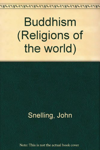 Buddhism (Religions of the world)