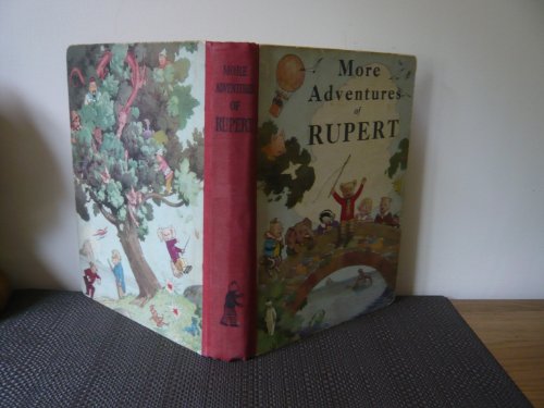 MORE ADVENTURES OF RUPERT ; rupert annual 1937 - facsimile edition