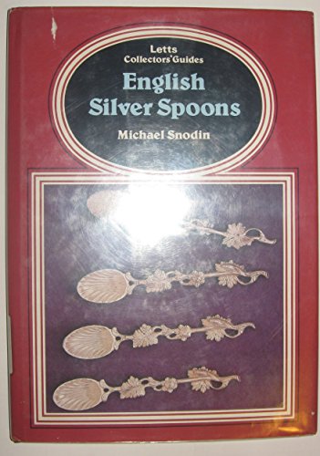 English Silver Spoons (Lett's Collectors Guides)