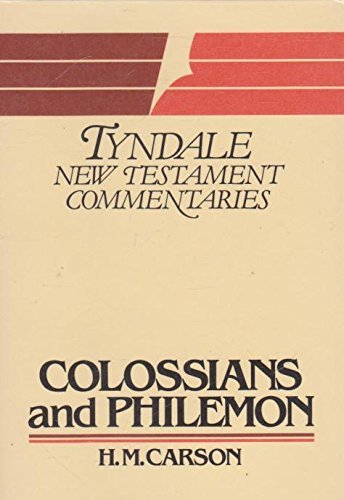 The Epistles of Paul to the Colossians and Philemon: An Introduction and Commentary (Tyndale New Testament Commentaries)
The Epistles of Paul to the Colossians and Philemon: An Introduction and Commentary (Tyndale New Testament Commentaries)