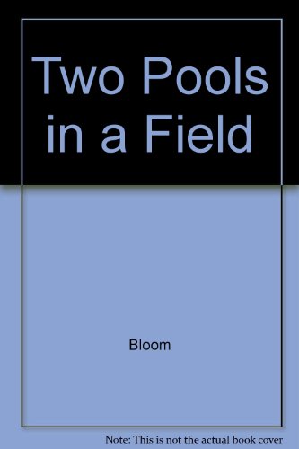 Two Pools in a Field