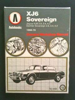 Jaguar XJ6 Daimler Sovereign 1968-78 Autobook owners workshop manual