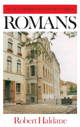 Romans (Geneva Series of Commentaries)