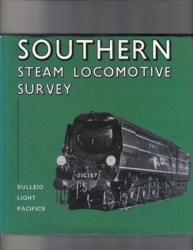 Bulleid Light Pacifics (Bk. 4) (Southern Steam Locomotive Survey)