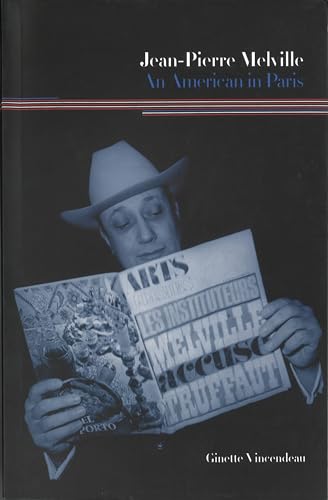 Jean-Pierre Melville: An American in Paris