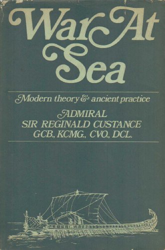 War at Sea: Modern Theory and Ancient Practice