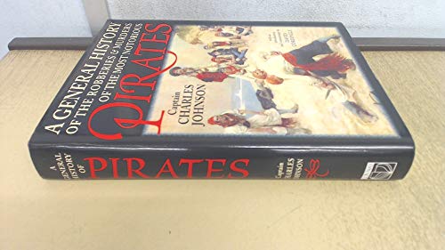 General History of the Robberies & Murders of the Most Notorious Pirates
General History of the Robberies & Murders of the Most Notorious Pirates
