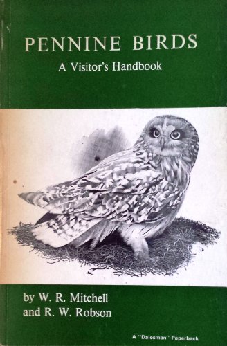 Pennine Birds A Visitor's Handbook