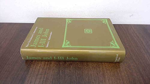 James and I-III John. New Testament Commentary