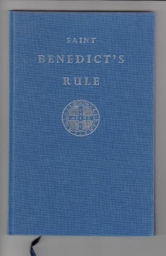 St. Benedict's Rule: A New Translation for Today