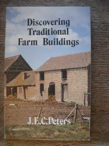 Discovering Traditional Farm Buildings (Discovering)