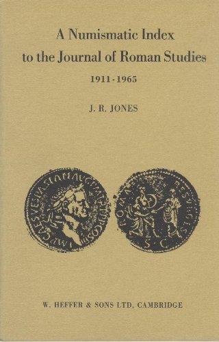 NUMISMATIC INDEX TO THE JOURNAL OF ROMAN STUDIES, 1911-1965