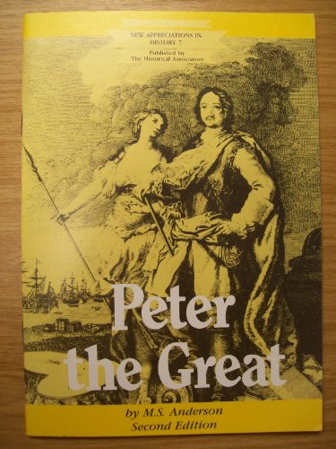 Peter the Great . New Appreciations in History 7.