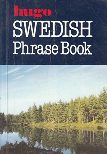 Hugo Swedish Phrase Book (Hugos Simplified System)