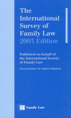 The International Survey of Family Law: 2003