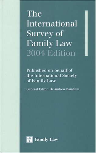 The International Survey of Family Law: 2004