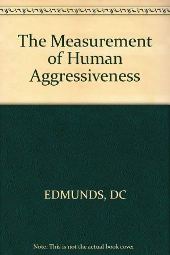 The Measurement of Human Aggressiveness