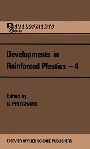 DEVELOPMENTS IN REINFORCED PLASTICS--4