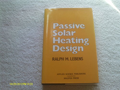 Passive Solar Heating Design.