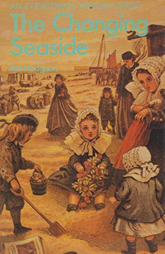 The Changing Seaside