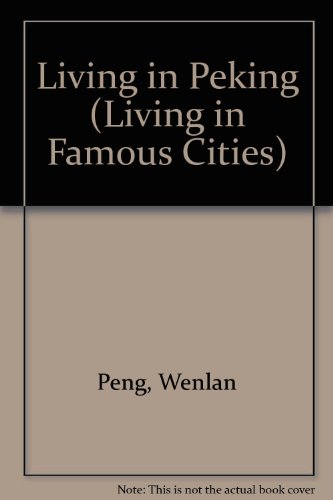 Living in Peking