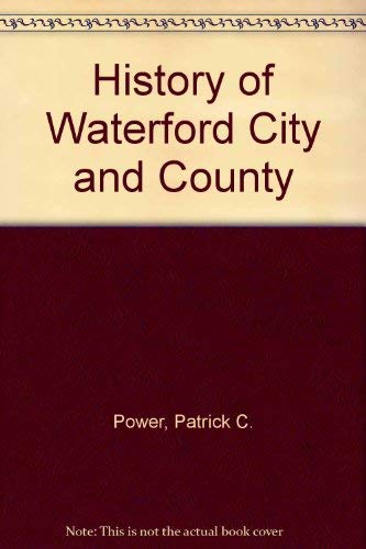 History of Waterford City and County