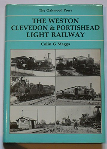 The Weston Clevedon and Portishead Light Railway. (OL 25) )
