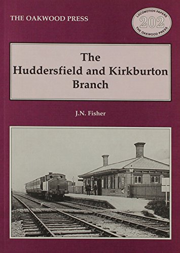L.P.202 ; Huddersfield and Kirkburton Branch