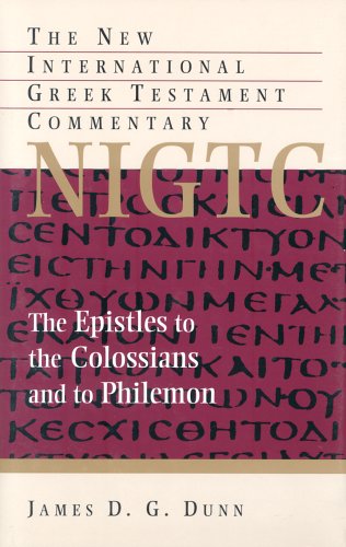 The Epistles to Colossians and T