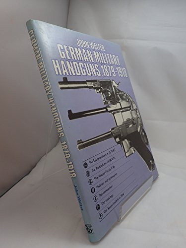 German Military Handguns, 1879-1