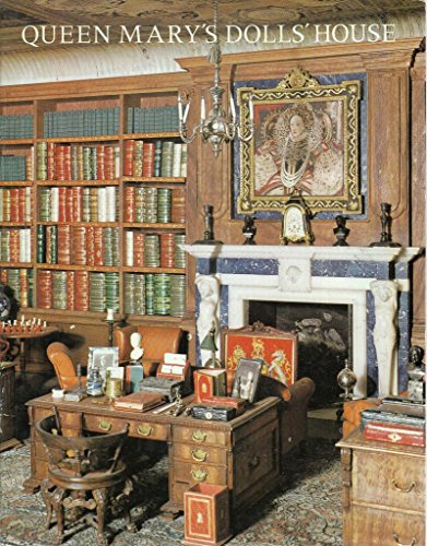 Queen Mary's Dolls' House and Dolls Belonging to H.M. the Queen