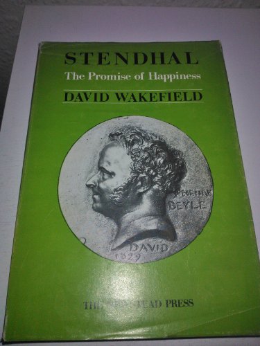 Stendhal: The Promise of Happiness