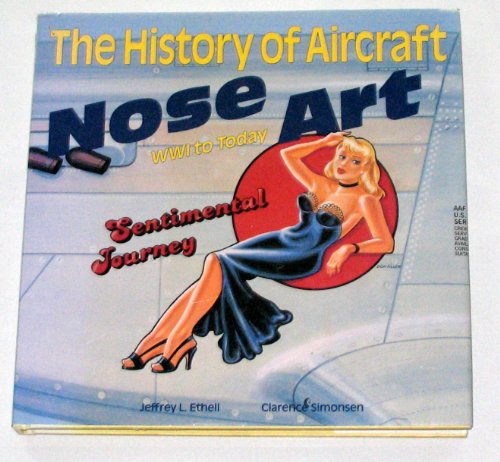 The History of Aircraft Nose Art: 1916 to Today