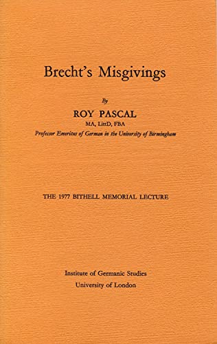 Brecht's Misgivings [INSCRIBED by the AUTHOR]