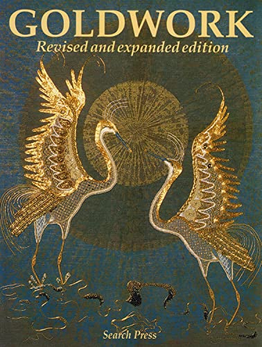 Goldwork. Revised and Expanded Edition