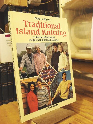 Traditional Island Knitting: Including Aran, Channel Isles, Fair Isle, Falkland Isles, Iceland and Shetland
Traditional Island Knitting: Including Aran, Channel Isles, Fair Isle, Falkland Isles, Iceland and Shetland