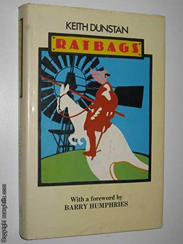 Ratbags. Foreword by Barry Humphries