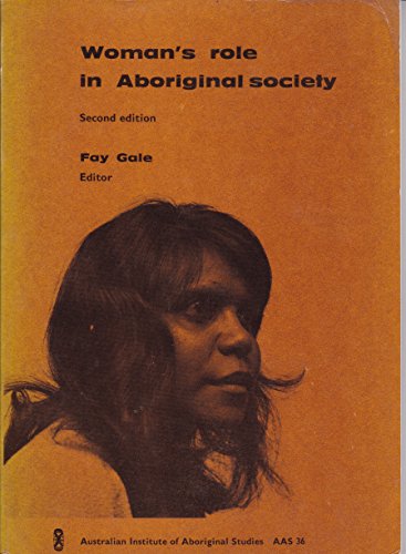 Womans role in Aboriginal society (Australian Aboriginal studies)
