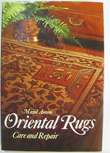 Oriental Rugs - Care & Repair