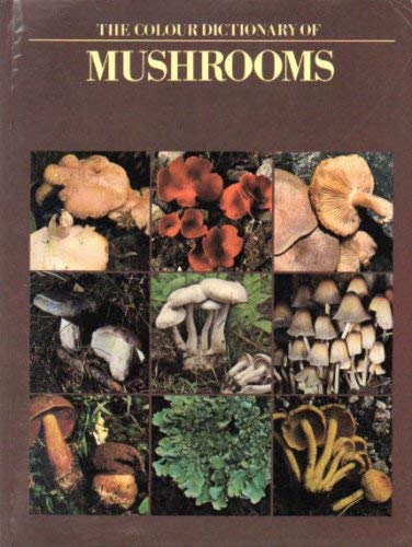 Colour Dictionary of Mushrooms