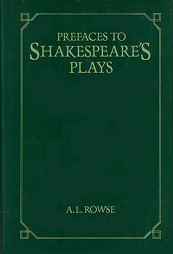 Prefaces to Shakespeare's Plays