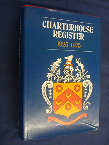 Charterhouse Register 1925 - 1975