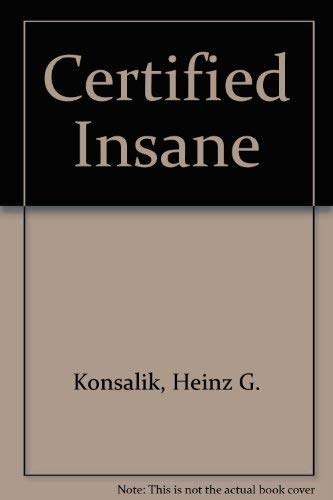 Certified Insane
