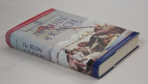 The Ruin of Kasch. Translated by William Weaver and Stephen Sartarelli