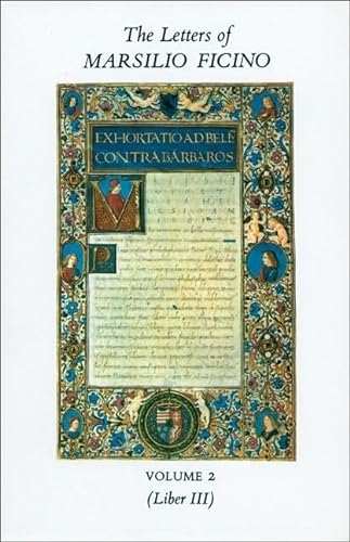 The Letters Of Marsilio Ficino (Vol. 2)