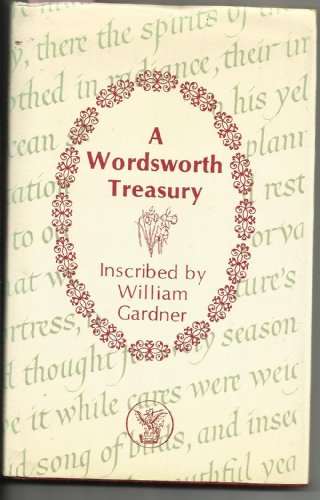 A Wordsworth Treasury a Selection from His Finest Poems