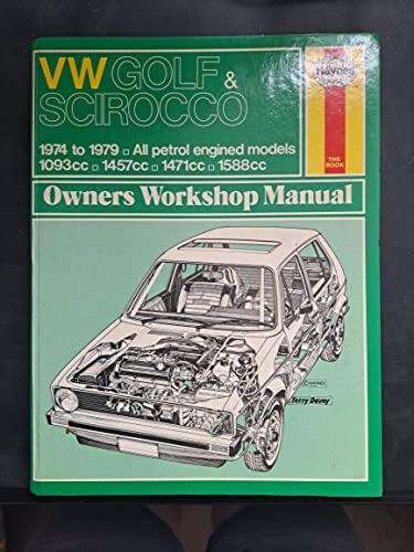 V W Rabbit & Scirocco : All gasoline engined models : '74 thru '79 (Rabbit) : '74 thru '78 (Sciro...